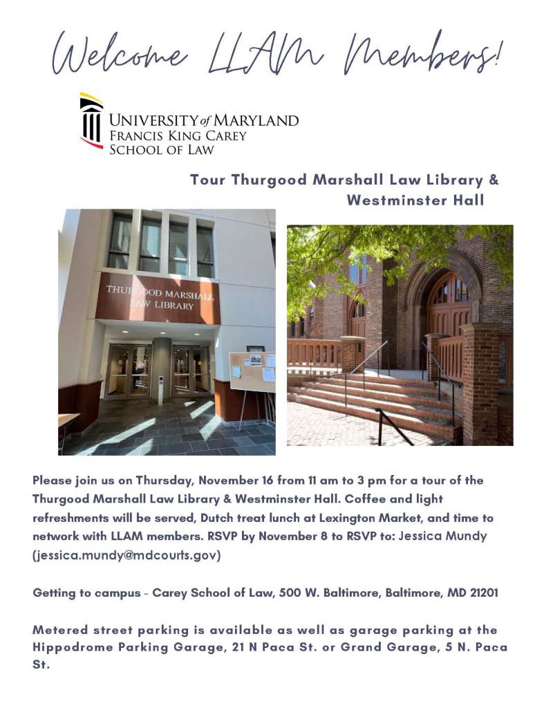 [Flyer] Picture on left is  a photo of the entrance to the Thurgood Marshall Law Library. Picture on Right is a photo of the Westminster Hall entrance, a historic church made of red brick in the gothic revival architectural style. Caption for text is below. 